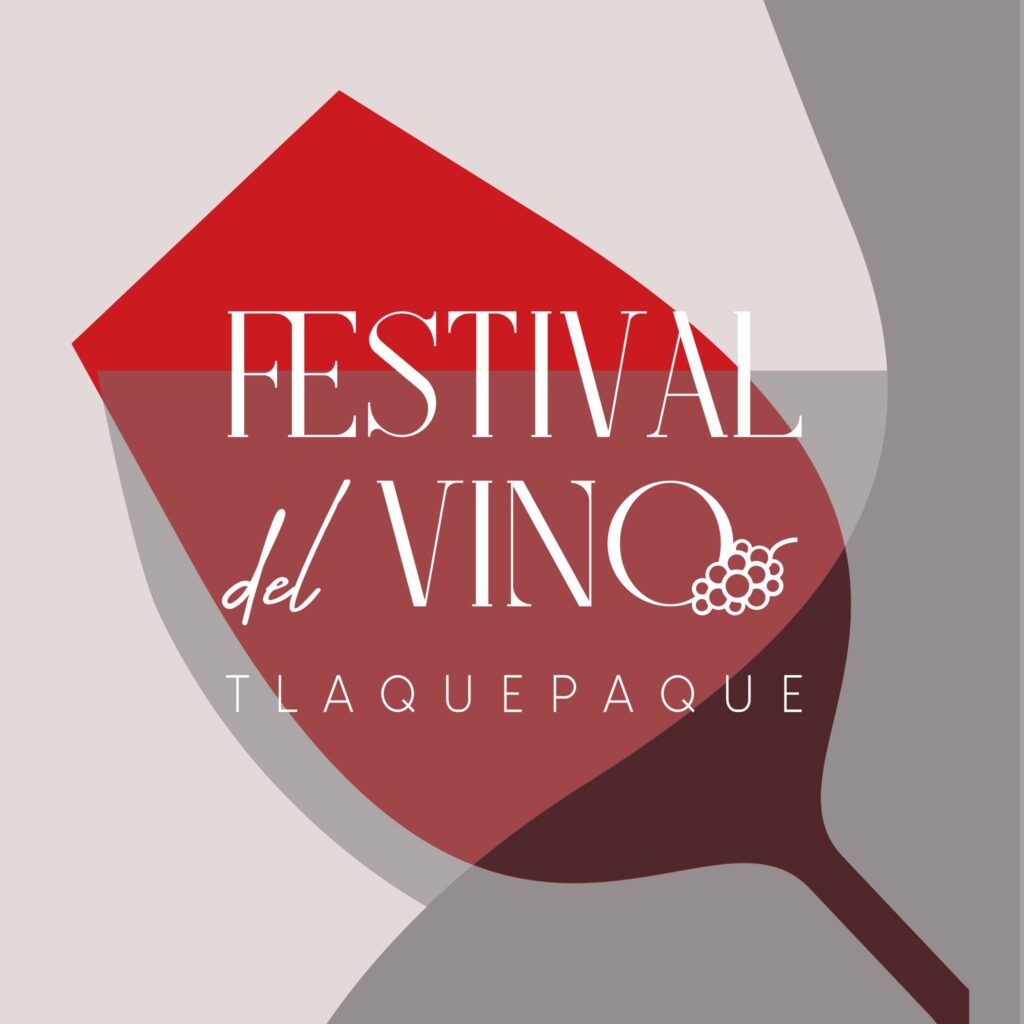 Festival del Vino de Tlaquepaque